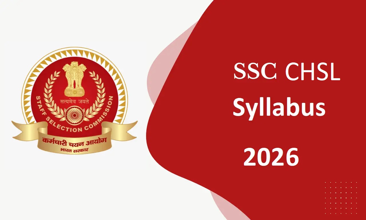 SSC CHSL Syllabus 2026