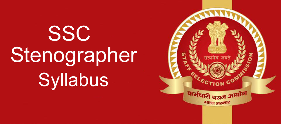 SSC Stenographer Syllabus 2026